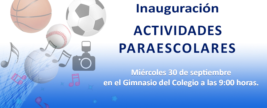 Inauguración de Actividades Paraescolares